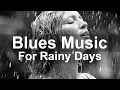 Lagu Rainy Mood Blues - Relaxing Rock and Blues Ballads Music
