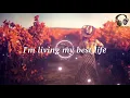 KSHMR - My Best Life (ft. Mike Waters) - ( Lyrics ) Visuals