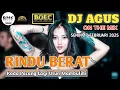 Download Lagu DJ AGUS SENIN 17 FEBRUARI 2025 | RINDU BERAT X KADA PACANG LAGI ULUN MAMBULIKI | ATHENA BANJARMASIN