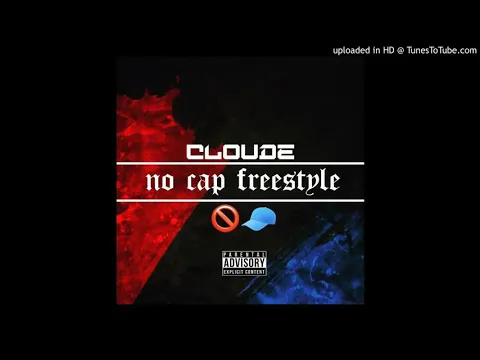Download MP3 CLOUDE - No Cap freestyle (Only time will tell)