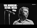 Van Morrison - Astral Weeks (Lyrics)