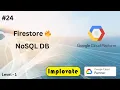 24 Google Cloud Firestore Explained in Hindi GCP NoSQL Document Database Tutorial