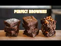 How To make The Most Perfect Brownies 3 Ways