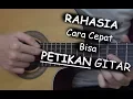 Download Lagu RAHASIA Cara Cepat Bisa Petikan Gitar (PEMULA)