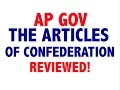 AP GOV Explained Articles of Confederation