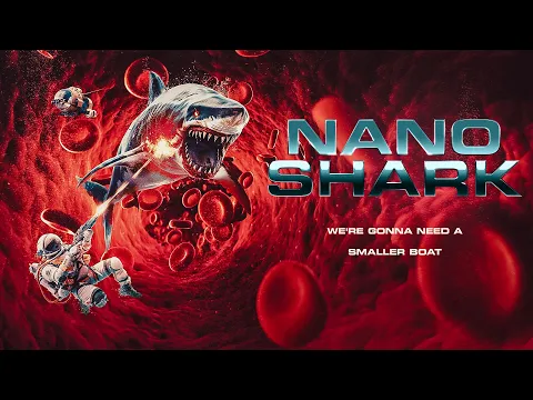 Nanoshark Official Movie Poster SRS Cinema You'll Need a Smaller Boat!