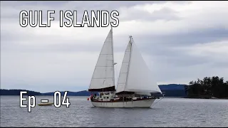 Life is Like Sailing – Gulf Islands – Ep 04