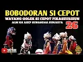 Download Lagu KOMPILASI BOBODORAN WAYANG GOLEK SI CEPOT FULL PIKASEURIEUN PART 26