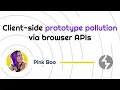 Client-side prototype pollution via browser APIs PortSwigger Academy tutorial