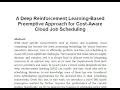 A Deep Reinforcement Learning Based Preemptive Approach for Cost Aware Cloud Job Scheduling