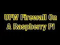 How To Install UFW Firewall On A Raspberry Pi