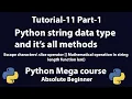 Python Easy Tutorial for absolute beginners - string data type and it s all methods part-1