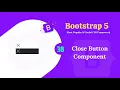 Bootstrap 5 close button component