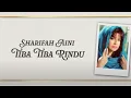 Download Lagu Datuk Sharifah Aini - Tiba Tiba Rindu (Official Lyric Video)