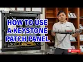 How to Use a Keystone Patch Panel Demonstration