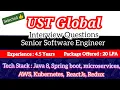 UST Global Interview Questions 4 5 Years of experience 20 LPA