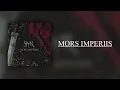 Download Lagu Syr - Mors Imperiis (Lyrics Video)