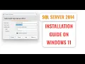 Microsoft SQL Server 2014 Express Edition Installation on Windows 11