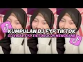 Download Lagu KUMPULAN DJ VIRAL TIK TOK TERBARU 2025 FULL BASS JEDAG JEDUG MENGKANE
