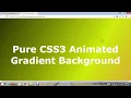 Pure CSS3 Animated Gradient Background HTML and CSS