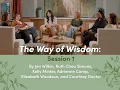 The Way of Wisdom Session 1 Jen Wilkin Ruth Chou Simons Kelly Minter and more