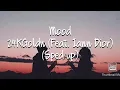 Download Lagu 24KGoldn feat. Iann Dior - Mood (Sped up)