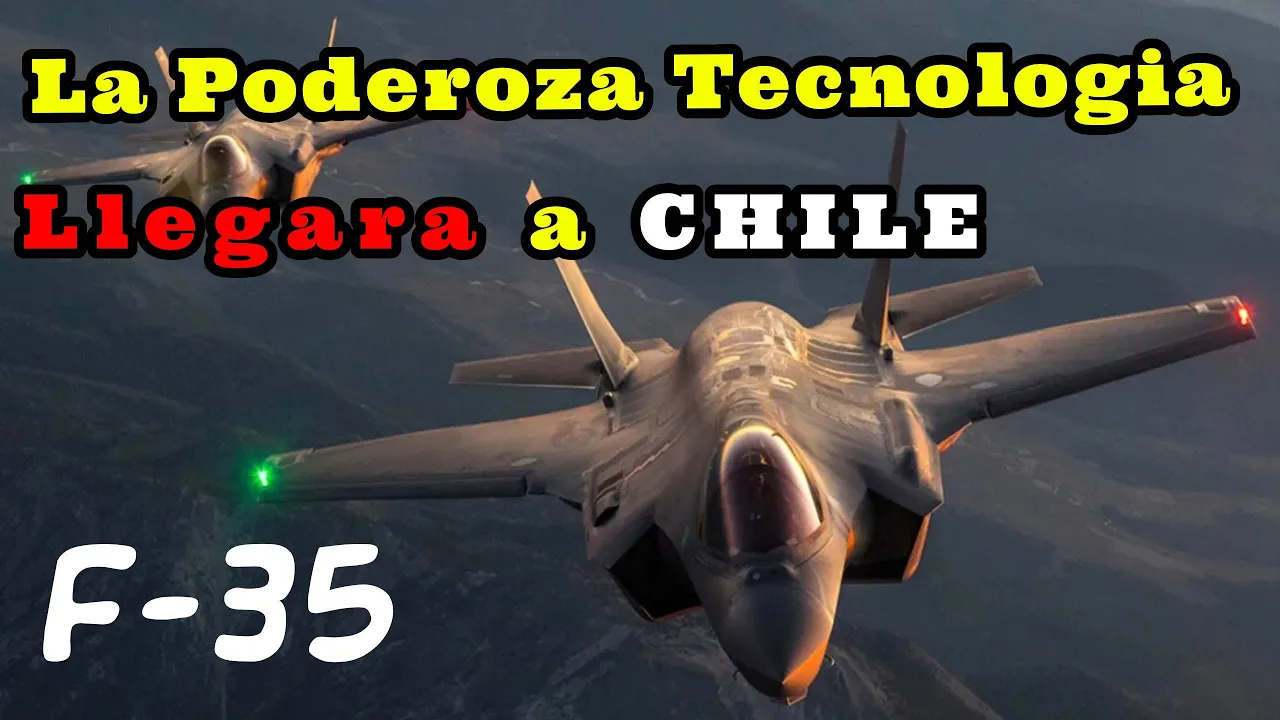 Chile va por los F-35 Lightning II ¿Qué tan Avanzado y Letal?