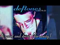Download Lagu Deftones - Around the Fur [FULL ALBUM + IMPROVED TRANSITIONS]