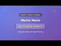 Matrix Norm with np linalg norm NumPy Tutorial for Beginners