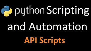 Part 3 Python API scripts