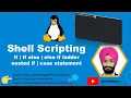 conditional statements in shell scripting if else else if ladder nested if case statement