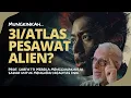 Download Lagu #476 3I/ ATLAS Pesawat Alien? Ilmuwan Ungkap: Kesadaran Pesawat Alien Membuatnya Mustahil Dikenali.