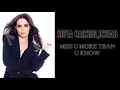 Sofia Carson, R3hab - Miss You More Than You Know (Lyrics)