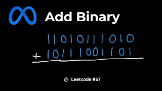 Add Binary - Binary Addition Made EASY LeetCode 67 Explained
