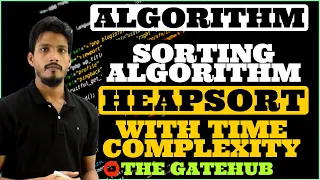 Heapsort Algorithm Heapsort Time Complexity Analysis Sorting Algorithm GATECSE DAA