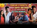 Lagu Your My Strength అంటూ Happy Birthday Wishes చెప్తున్నా Ex Team Members@rishi_stylish_official 
