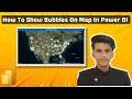 How To Show Bubbles On Map In Power BI 2025 Power BI Tutorials DataMinds Academy