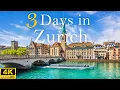 How to Spend 3 Days in ZURICH Switzerland The Perfect Travel Itinerary