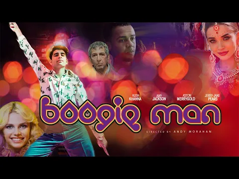 Boogie Man - OFFICIAL TRAILER | Kush Khanna, Amy Jackson, Aston Merrygold, Nick Moran, Ramon Tikaram