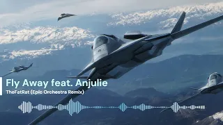 Download Fly Away feat. Anjulie - TheFatRat (Epic Orchestra Remix) MP3