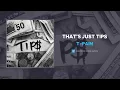 T-Pain - That's Just Tips (AUDIO)