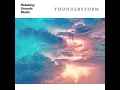 Rain Sounds and Thunder for Sleeping