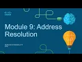 CCNA Module 9 Address Resolution - Introduction to Networks ITN