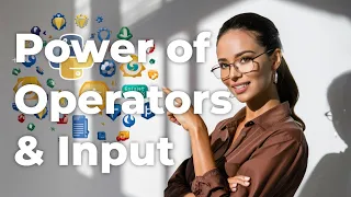 Day 3 - Python Basics The Secret Power of Operators Input