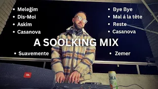My 10 Best Soolking Songs 2023 Algerian Mix Tayc Djadju 4 4 2 Dhurata Naps Heuss L Enfoiré 