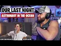 Download Lagu ASTRONAUT IN THE OCEAN - OUR LAST NIGHT REACTION!!