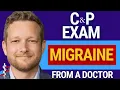 Migraine C P Exam What to Expect What to Say From and Actual Doctor
