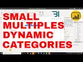 Power BI - Dynamic Categories in the Small Multiples Visual