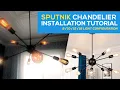 How to INSTALL a BLACK SPUTNIK Chandelier Ultimate Guide