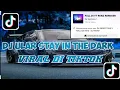 Download Lagu DJ Ular Stay In The Dark Remix||Yang lagi Viral di Tiktok